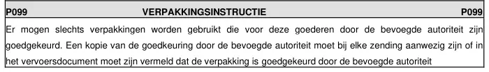 Verpakkingsinstructie P099 uit ADR 2025, deel 1 van 2